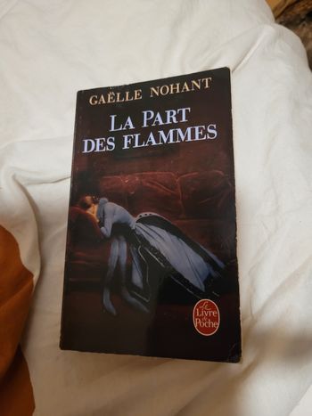 La part des flammes Gaelke Nohant