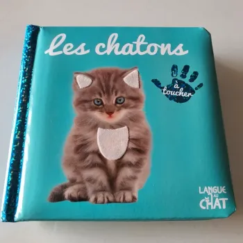 Livre les chatons (à toucher)