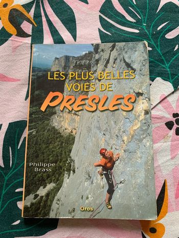 Les plus belles voies du presles