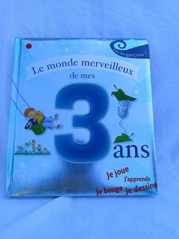 Le monde merveilleux de mes 3 ans