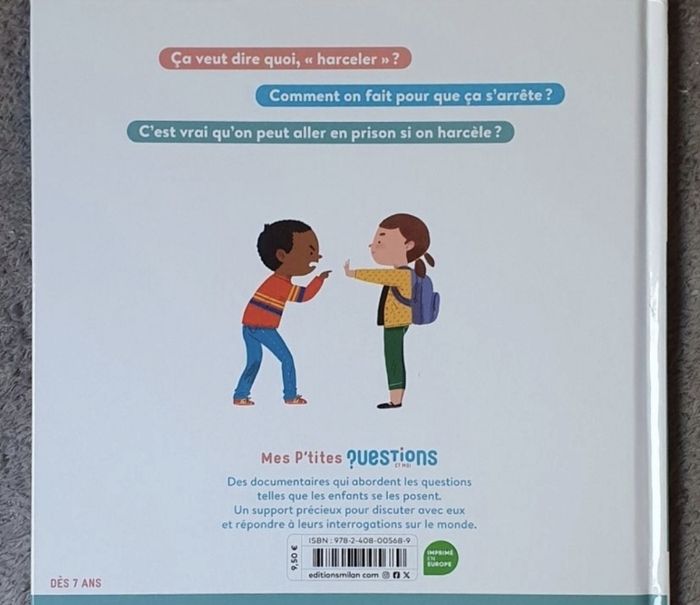 Livre pour enfants "Le Harcèlement" - Coll. Mes P'tites Questions et Moi (Dès 7 ans) / Milan - photo numéro 2