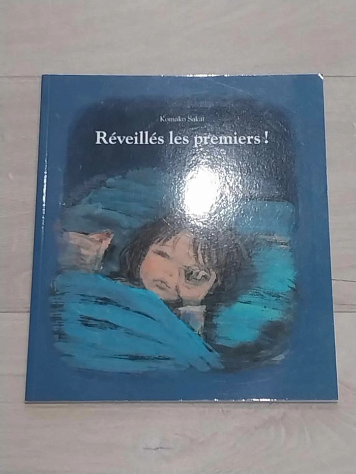 Livre "Réveillés les premiers!"