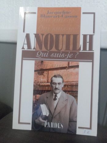 Anouilh Qui suis-je ?