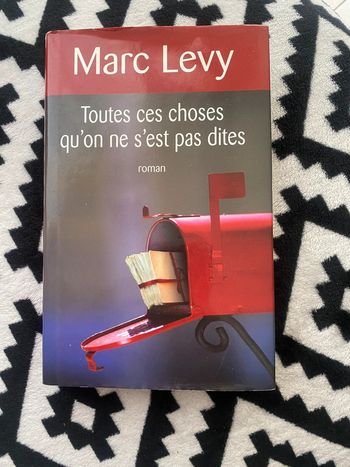 Marc levy livre toutes ces choses qu’on ne s’est pas dites