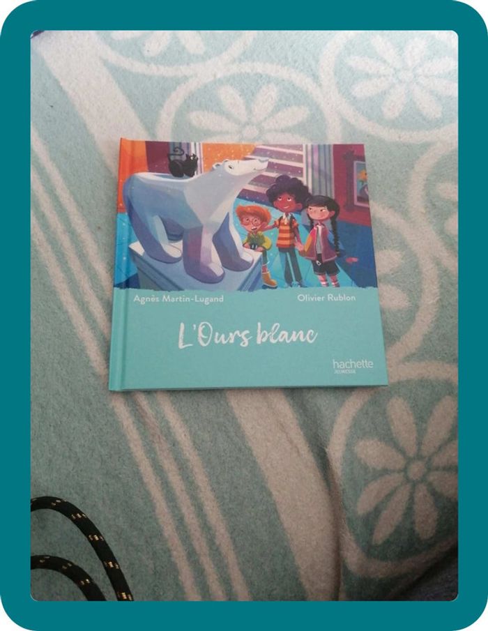 Livre neuf L'ours blanc Hachette jeunesse