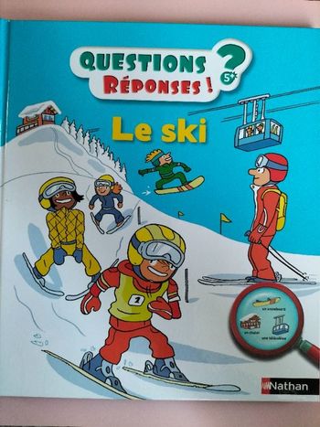 Livre enfant Questions Réponses Le ski