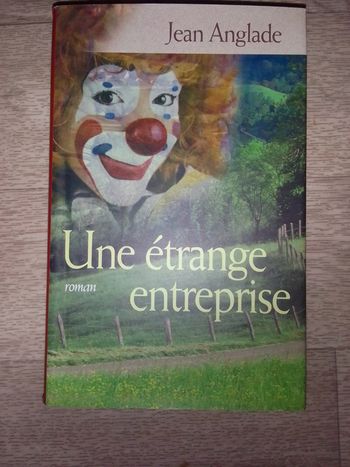 Une étrange entreprise