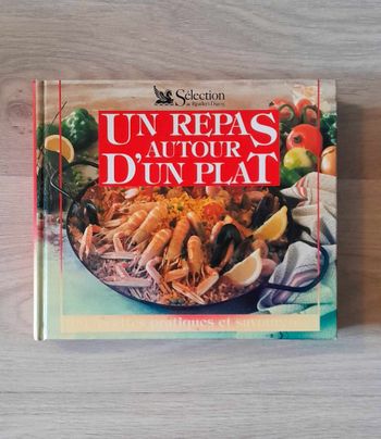 un repas autour d'un plat 100 recettes pratiques et savoureuses