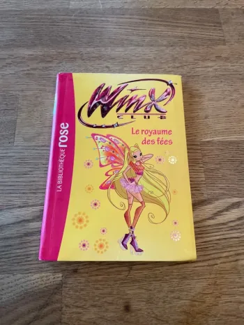 Livre La bibliothèque Rose Winx Club Numéro 40 Le royaume des fées