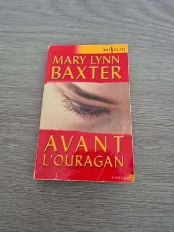 Avant l'ouragan Mary Lynn Baxter