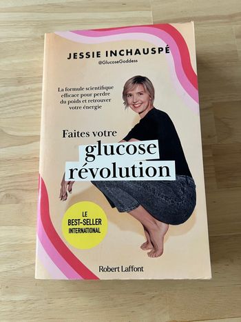 Livre Faites Votre Glucose Révolution – Jessie Inchauspé – Bon État