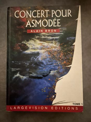 Concert pour Asmodée - Alain Bron