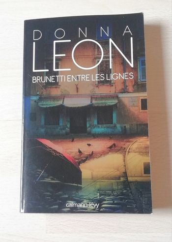 Brunetti entre les lignes - 
Donna Leon
