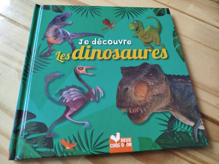 Je découvre les dinosaures