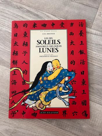 Les dix soleils amoureux des 12 lunes