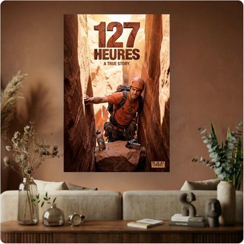 Affiche film survie “127 Heures” poster cinéma aventure histoire vraie A3 Sans cadre