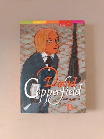 David Copperfield de Charles Dickens aventure à partir de 11 ans