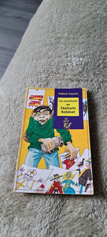 Livre les aventures de zéphyrin bobinet
