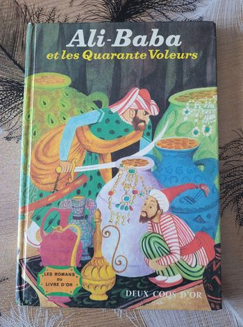 Ali Baba et les quarante voleurs - Deux Coqs d'Or