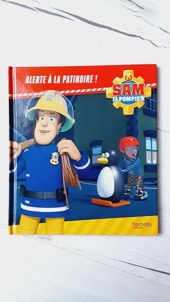 Livre Sam le pompier,  Alerte à la patinoire
