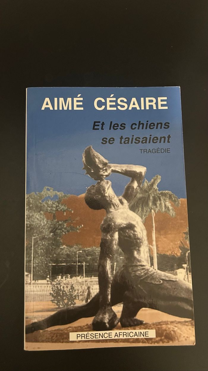Et les chiens se taisaient - Aimé Césaire