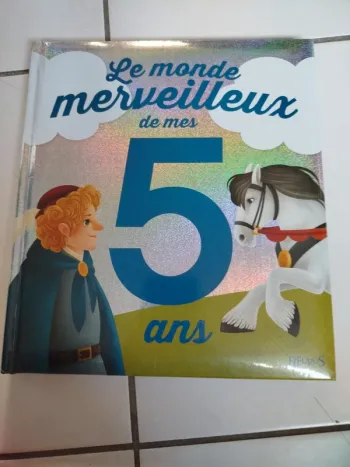 Livre le monde merveilleux de mes 5 ans