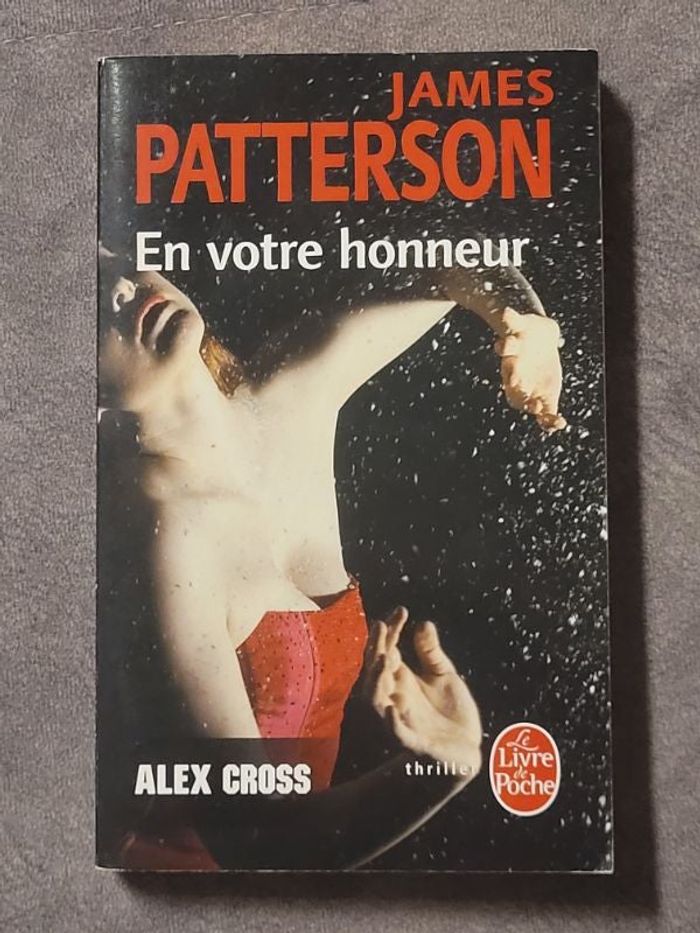 En votre honneur (Alex Cross) Par James Patterson