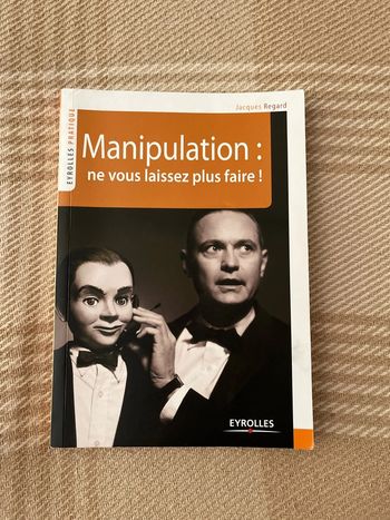 Livre développement personnel Manipulation : ne vous laissez plus faire !