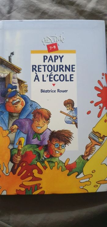 Livre Papy retourne à l'école Cascade 7-9
