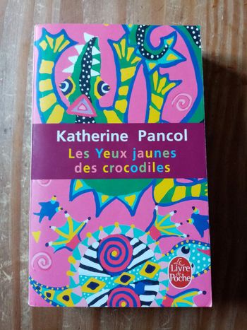 Les yeux jaunes des crocodiles de Katherine Pancol