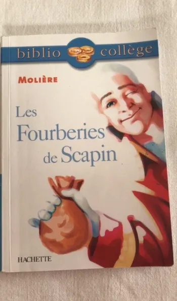 Molière - les fourberies de Scapin