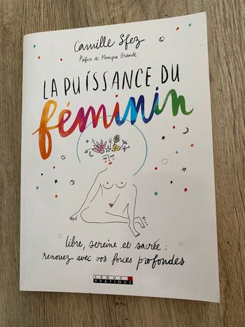 La puissance du féminin - Camille Sfez