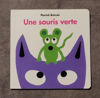 Une souris verte Pierrick Bisinski
