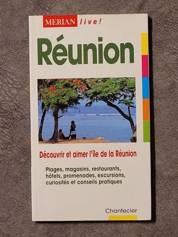 Les guides touristiques, numéro 50 L'île de la Réunion