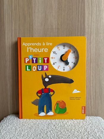 Livre apprends à lire l’heure avec p’tit loup