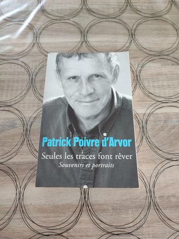 Seules les traces font rêver