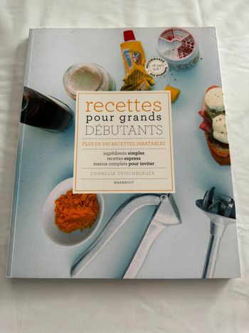 Livre recettes pour grands débutants