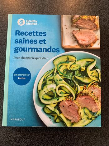 Livre recettes saines et gourmandes Weight watchers Marabout