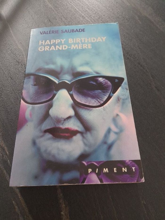 Hardy Birthday grand mère de Valérie Saubade