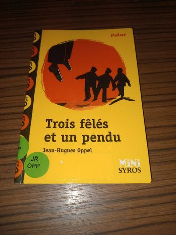 Jean Hugues oppel : trois fêlés et un pendu