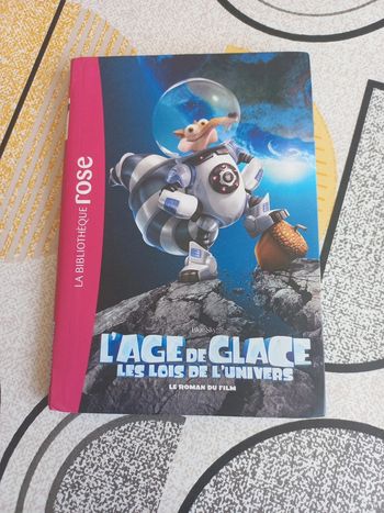Bibliothèque rose L'âge de glace les lois de l'univers