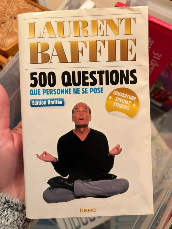 Laurent baffie - 500 questions que personnes de ne se pose