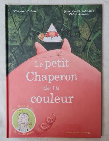 Le petit Chaperon de ta couleur