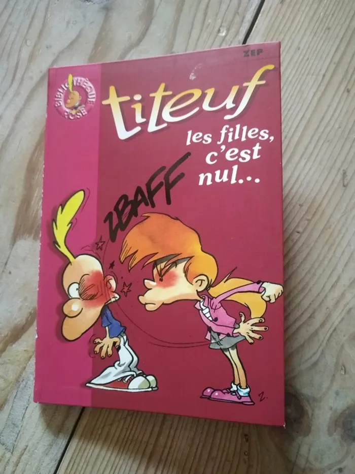 Livre Titeuf " les filles c'est nul"
