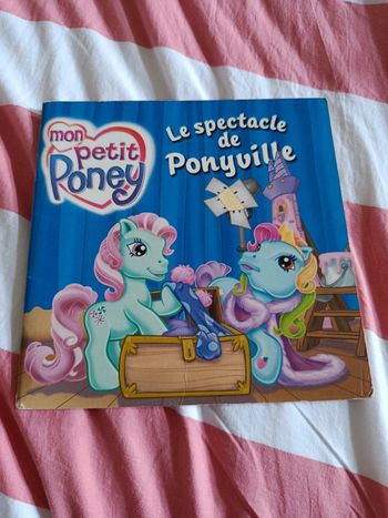 Livre Mon petit poney le spectacle de Ponyville