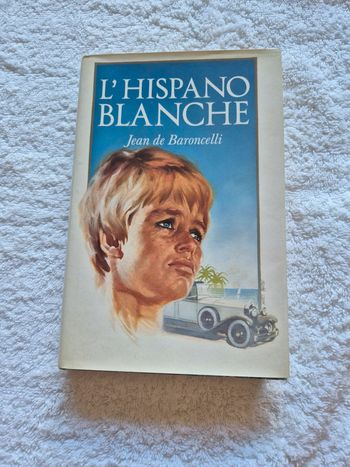 L'hispano blanche Jean de Baroncelli