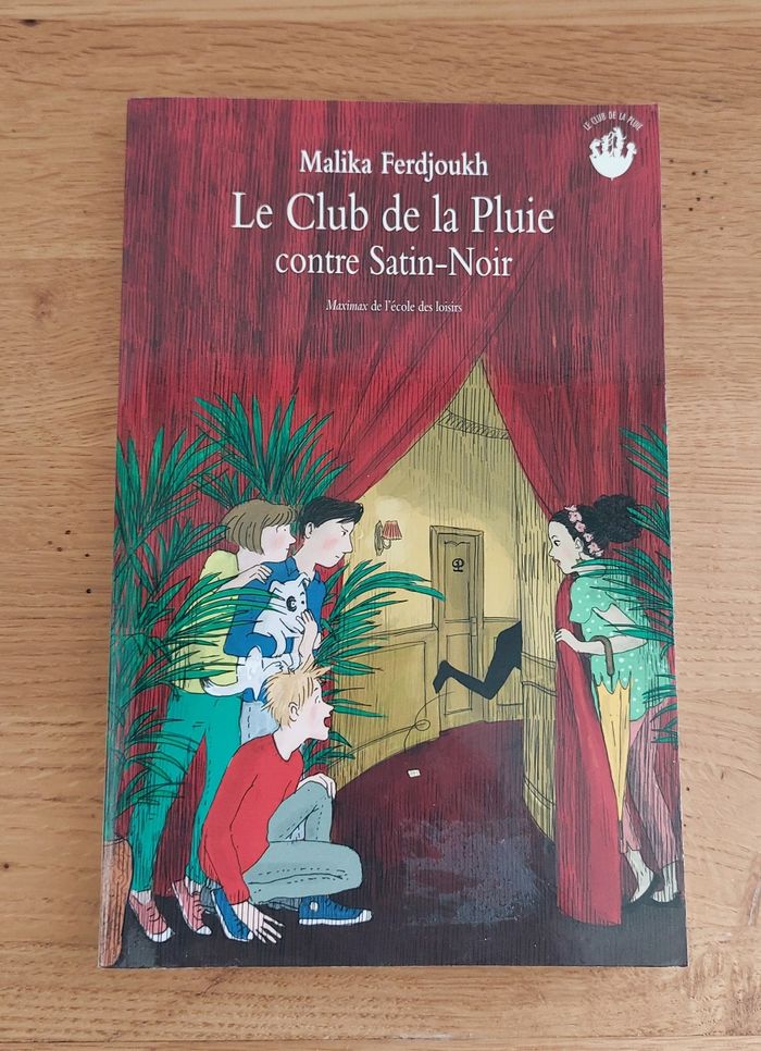 Le club de la pluie contre Satin-Noir / l'école des loisirs