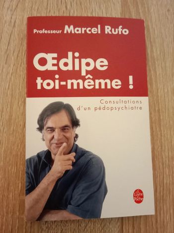 * Marcel Rufo - Œdipe toi-même !