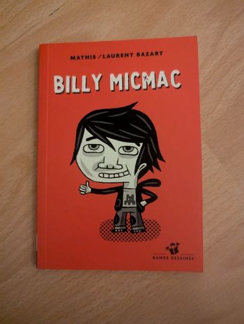 Billy Micmac de Mathis Laurent Bazart