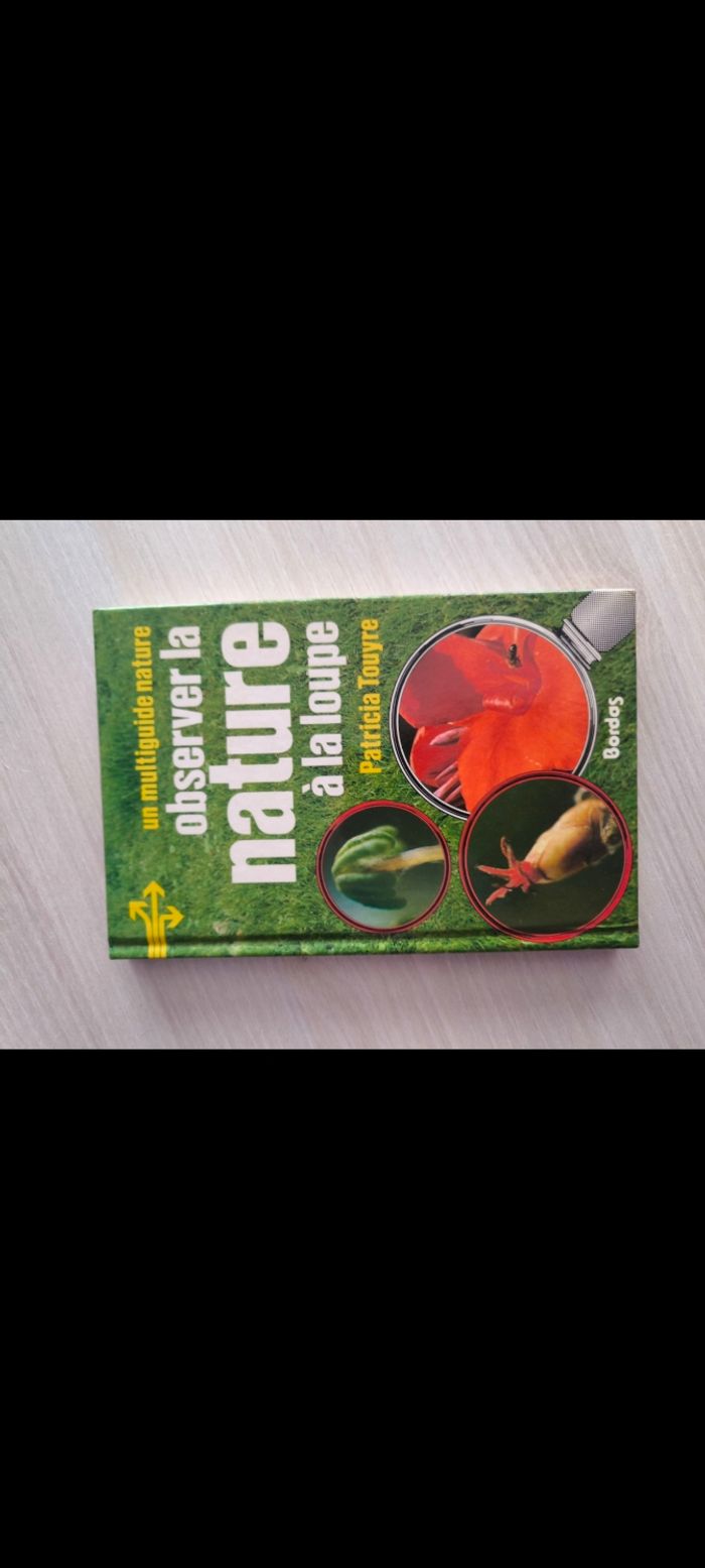 Livre observer la nature à la loupe